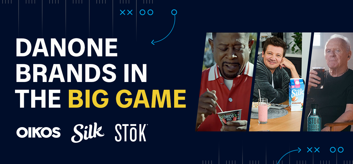 Danone Puts Health-Driven Foods on Center Stage – And Screens – During Football’s Biggest Night 